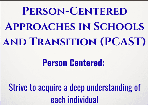 Person-Centered Approaches in Schools and Transition (PCAST)