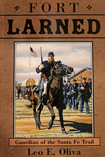 Fort Larned: Guardian of the Santa Fe Trail