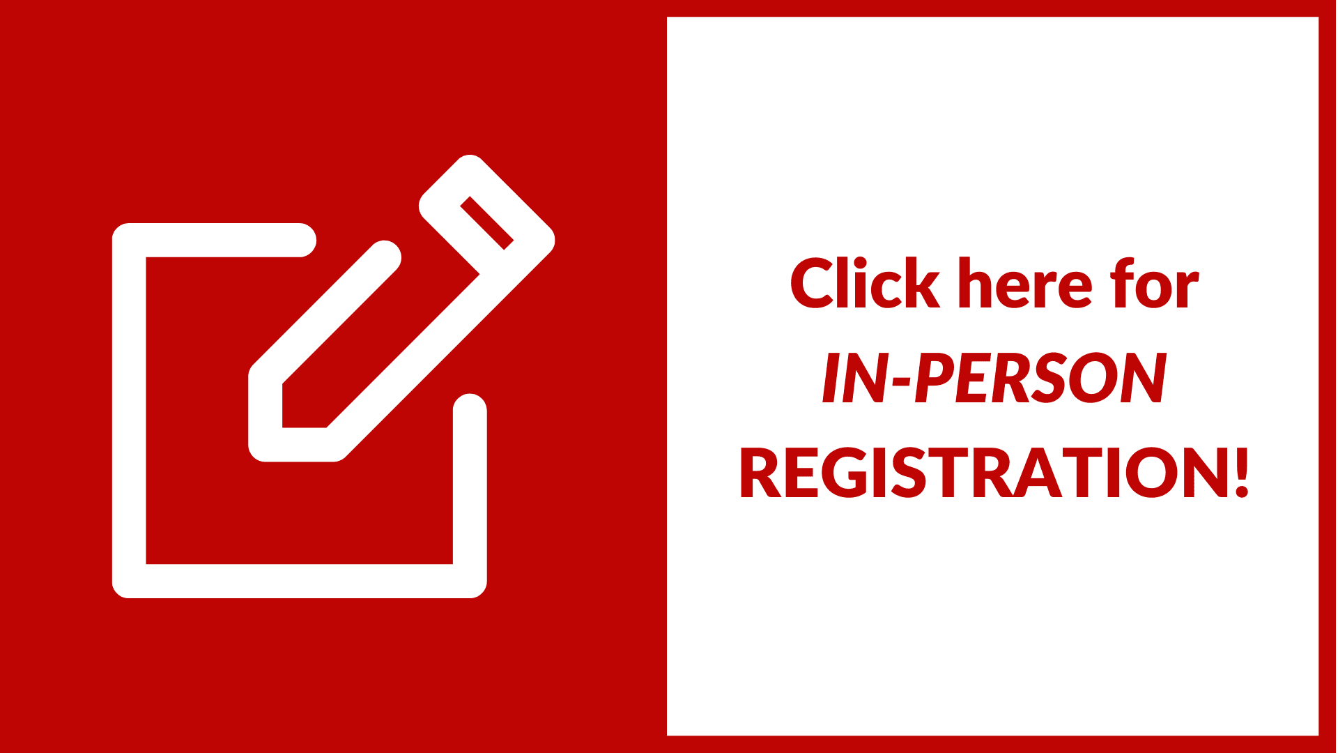 In-Person Registration