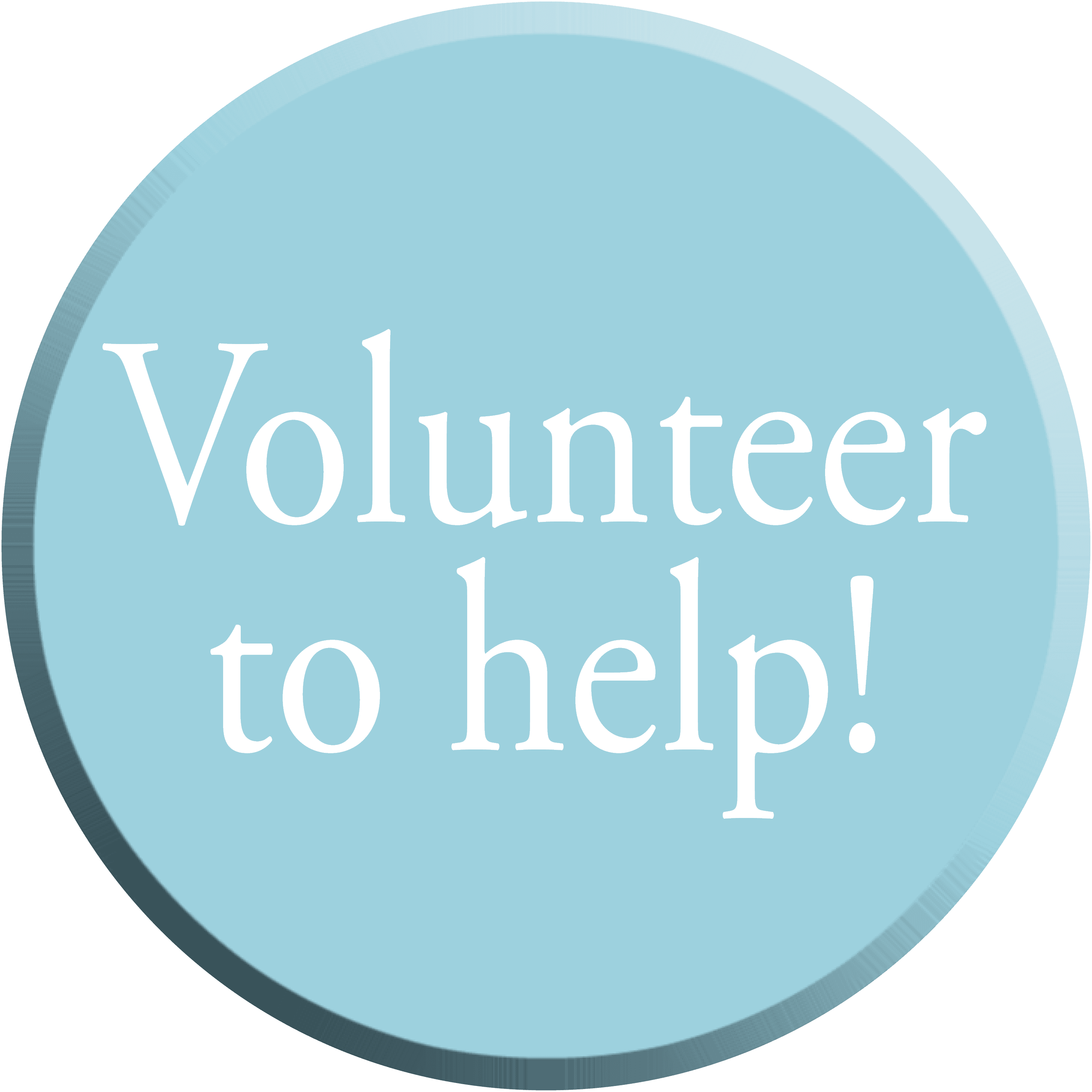 Volunteer to Help!