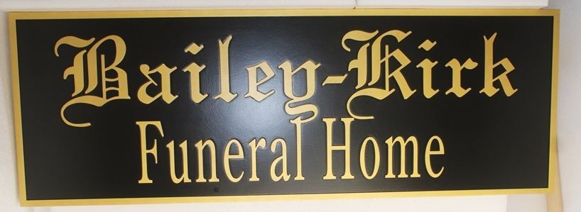 GC16109 - Engraved Sign for the "Bailey-Kirk Funeral Home" 