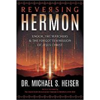 Reversing Hermon by Dr. Michael Heiser