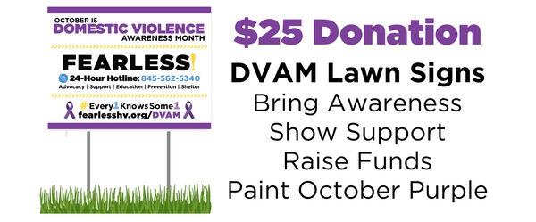 Domestic Violence Awareness Lawn Signs - Get Yours Today With a $25 Donation