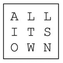 All Its Own