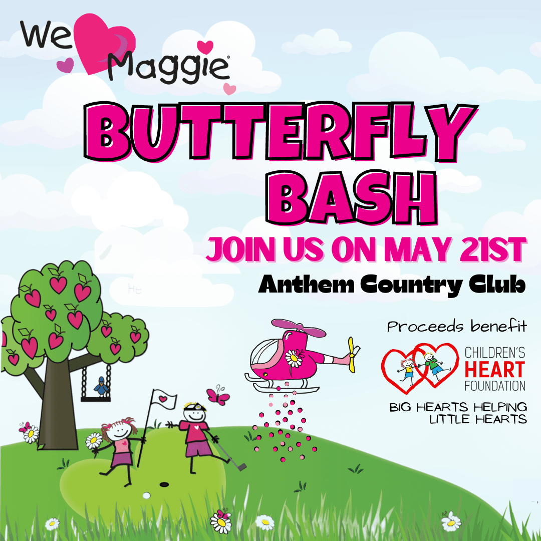 We Heart Maggie Butterfly Bash