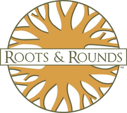 Roots & Rounds
