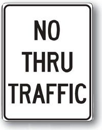 No Thru Traffic-18 inch x 24 inch