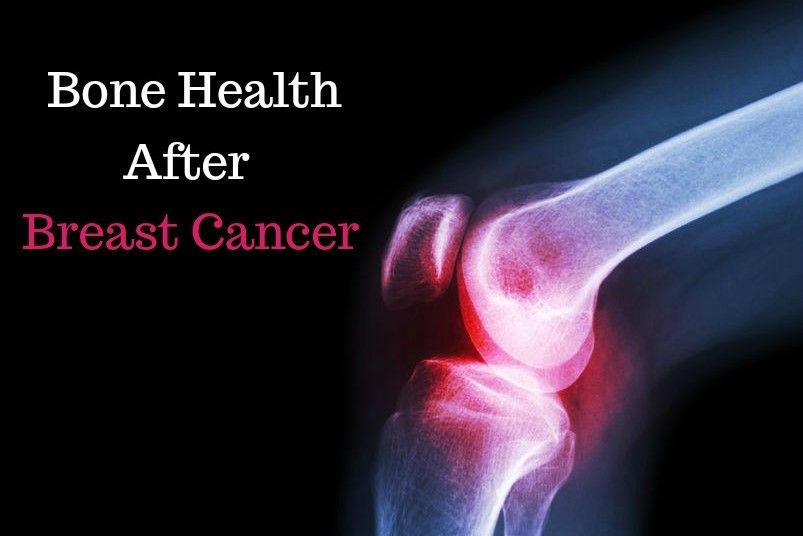 Bone Health After Breast Cancer