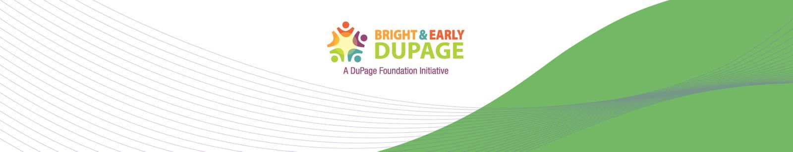 Initiatives | Bright & Early DuPage | DuPage Foundation