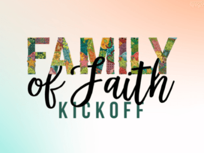 Fall Family of Faith Kick-Off