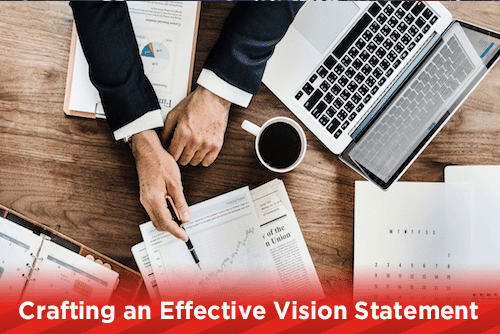 Crafting an Effective Vision Statement