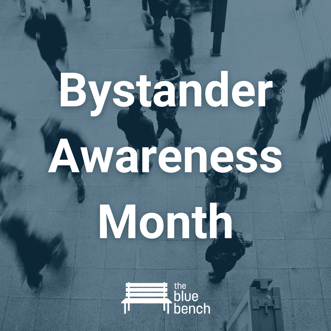 Bystander Awareness Month