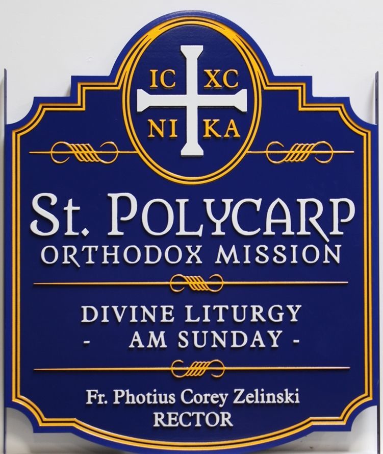 D13037 - Carved  2.5-D Raised Relief HDU sign for the St. Polycarp Orthodox Mission Church