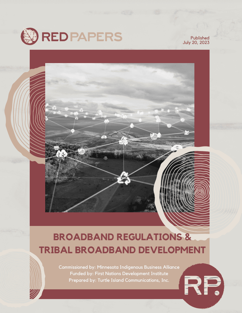 Broadband Regulations and Tribal Broadband Development