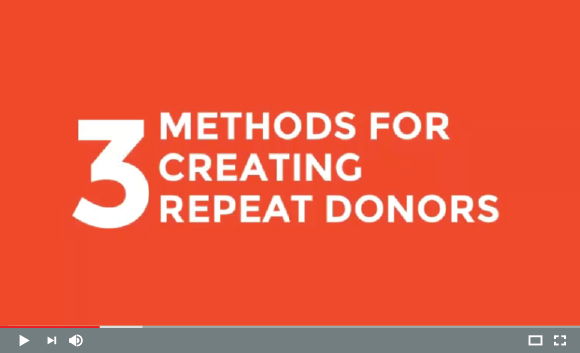 3 Methods for Creating Repeat Donors