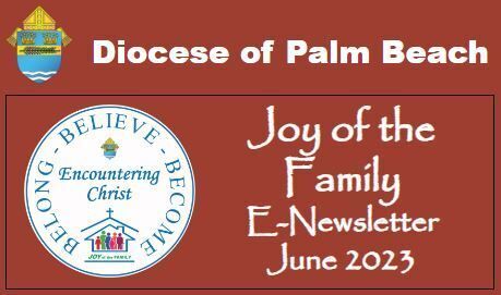 Joy of the Family e-Newsletter - June