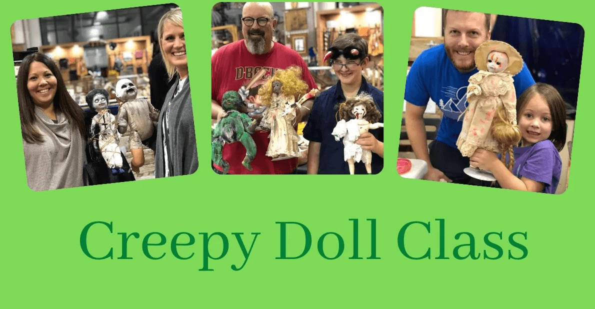 Annual Creepy Doll Class on Friday, October 3rd from 7:00 to 9:00 (Taught by Stephanie, Taught In Front of the Store, $30)