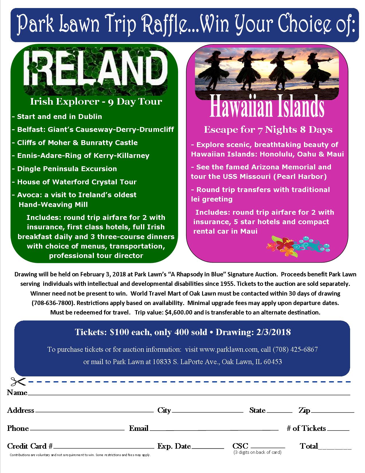 Park Lawn Trip Raffle...Win Your Choice of: Ireland or Hawaii
