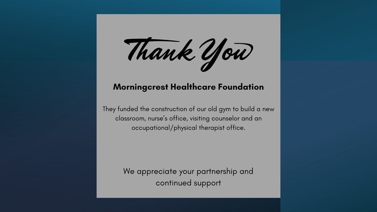 Thank You, Morningcrest Healthcare Foundation