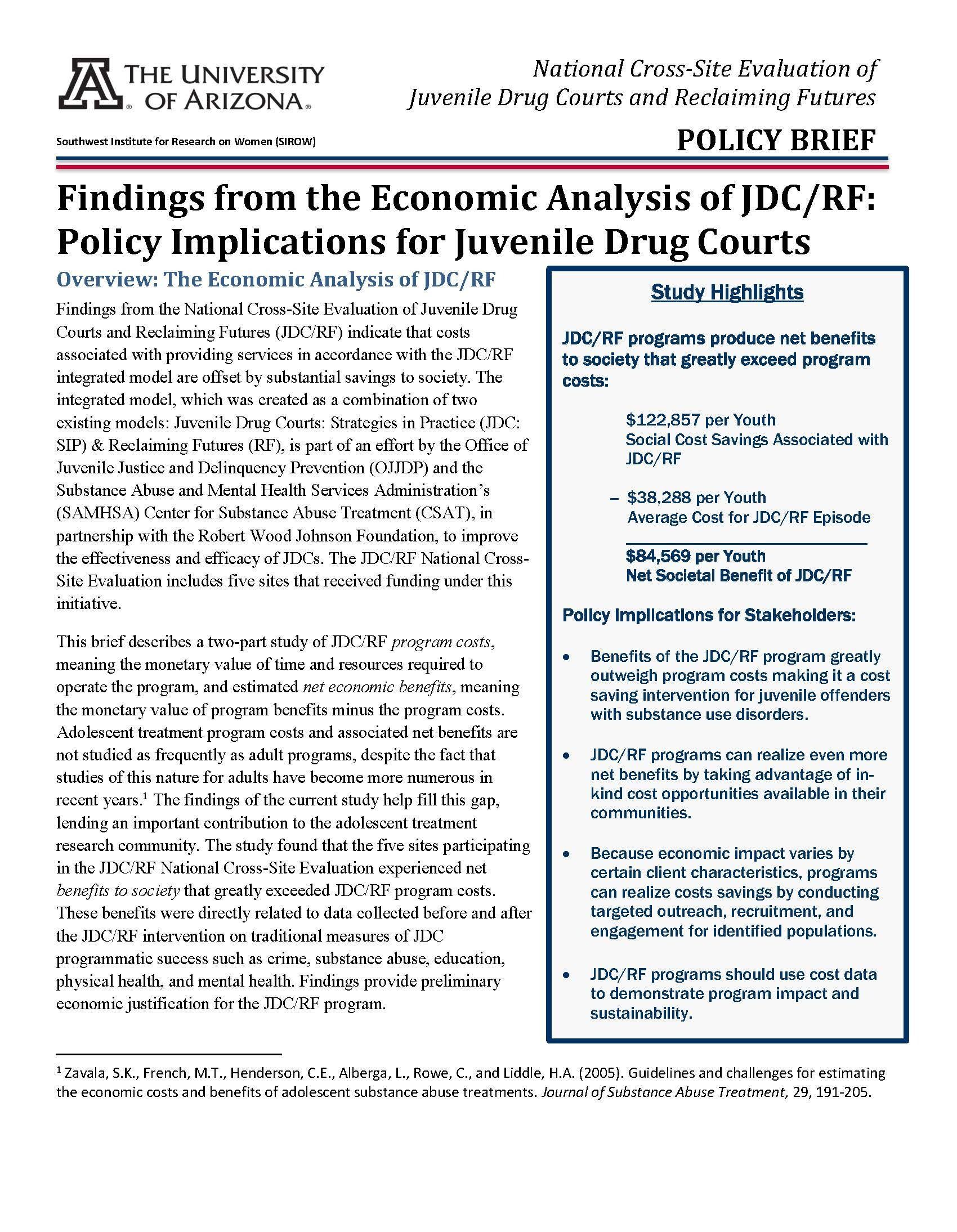 Findings from the Economic Analysis of JDC/RF: Policy Implications for Juvenile Drug Courts