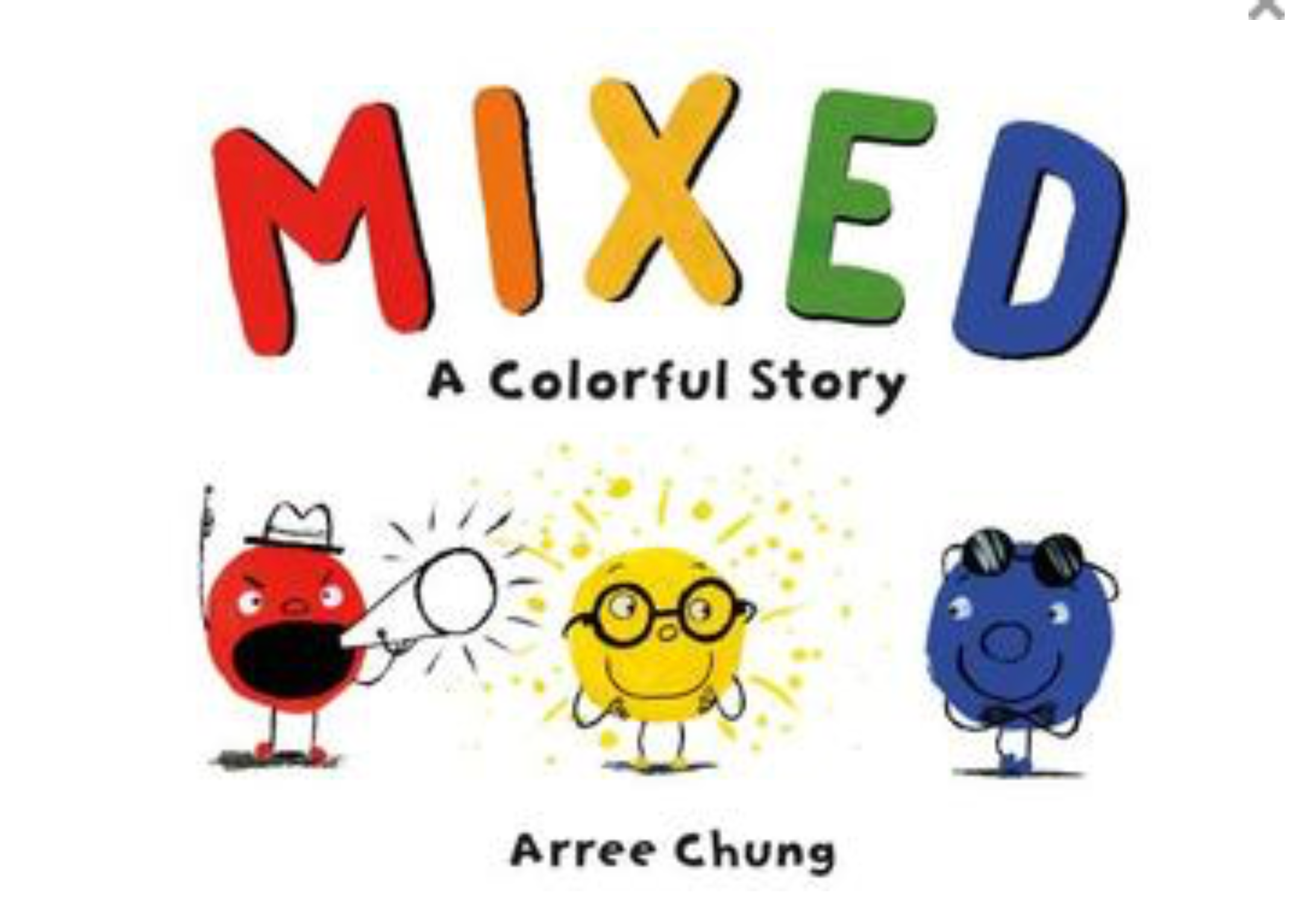 Mixed: A Colorful Story 
