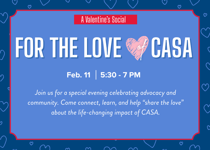 For the Love of CASA