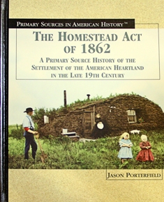 The Homestead Act of 1862
