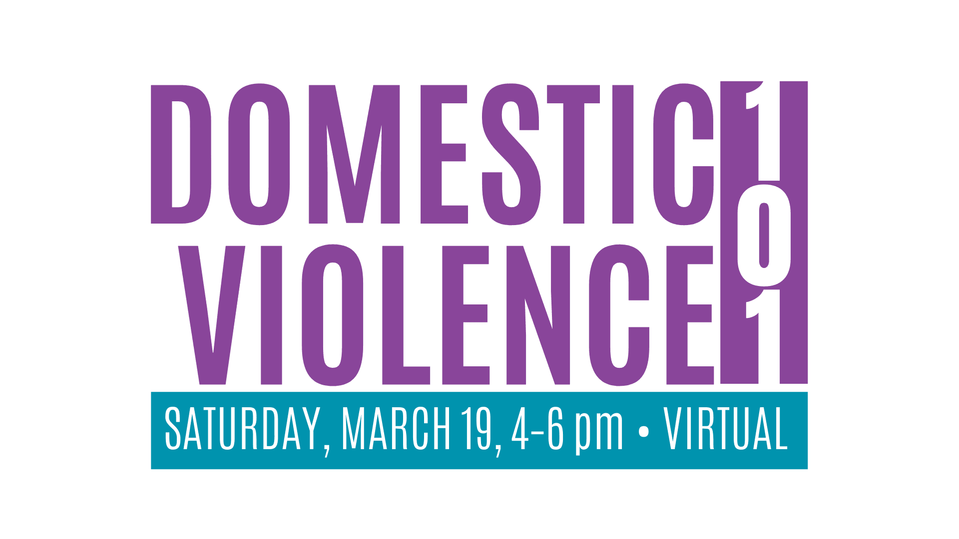 Domestic Violence 101 Training Info (March 19, 4-6 pm, Virtual)