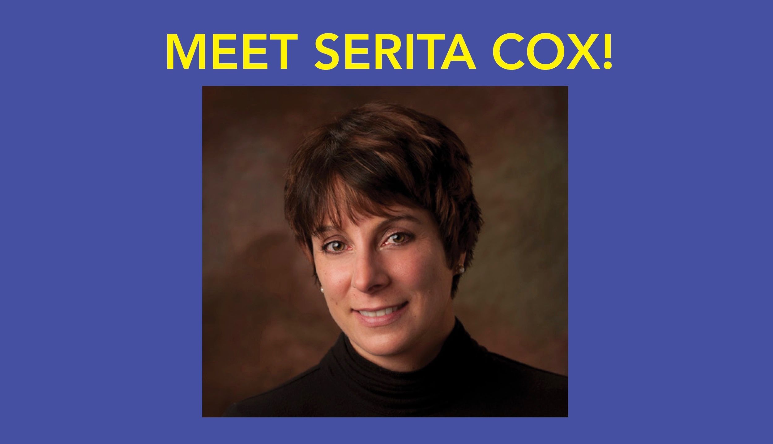 Meet Serita Cox