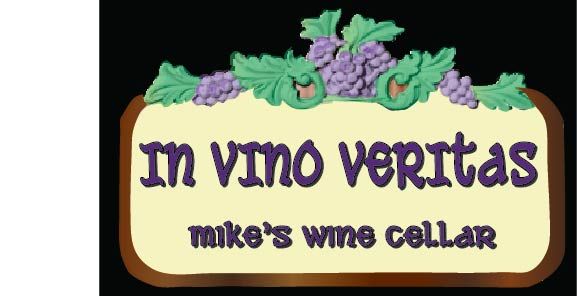 R27344 - Carved Wood "In Veritas Veritas"  Personalized Wine Cellar Plaque or Sign