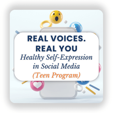 Real Voices. Real You: Healthy self-expression in social media (Teen Program)