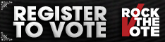 Rock the Vote: Register to Vote