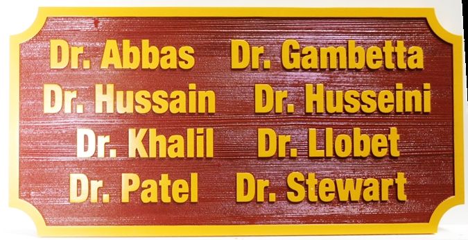 B11103- Sandblasted in a Wood Grain Pattern, Carved HDU Sign For Multiple Doctors (M.D.s) 