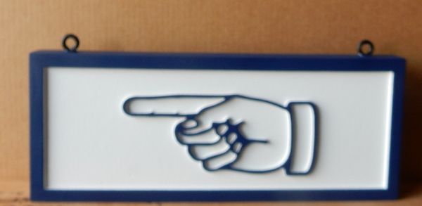 B11114 - HDU hanging Sign with Carved, Raised Borders and Figure of a Hand with the Index Finger Pointing the Way