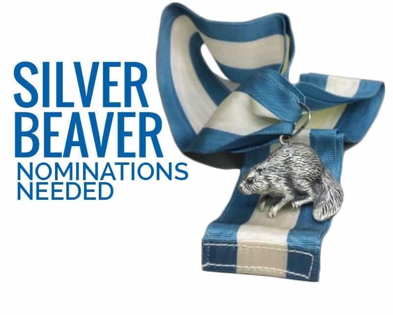 Silver Beaver Nominations Needed