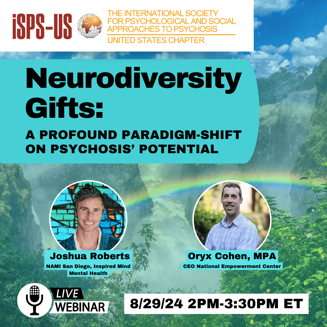 8/29 | Neurodiversity Gifts: A profound paradigm shift on psychosis' potential