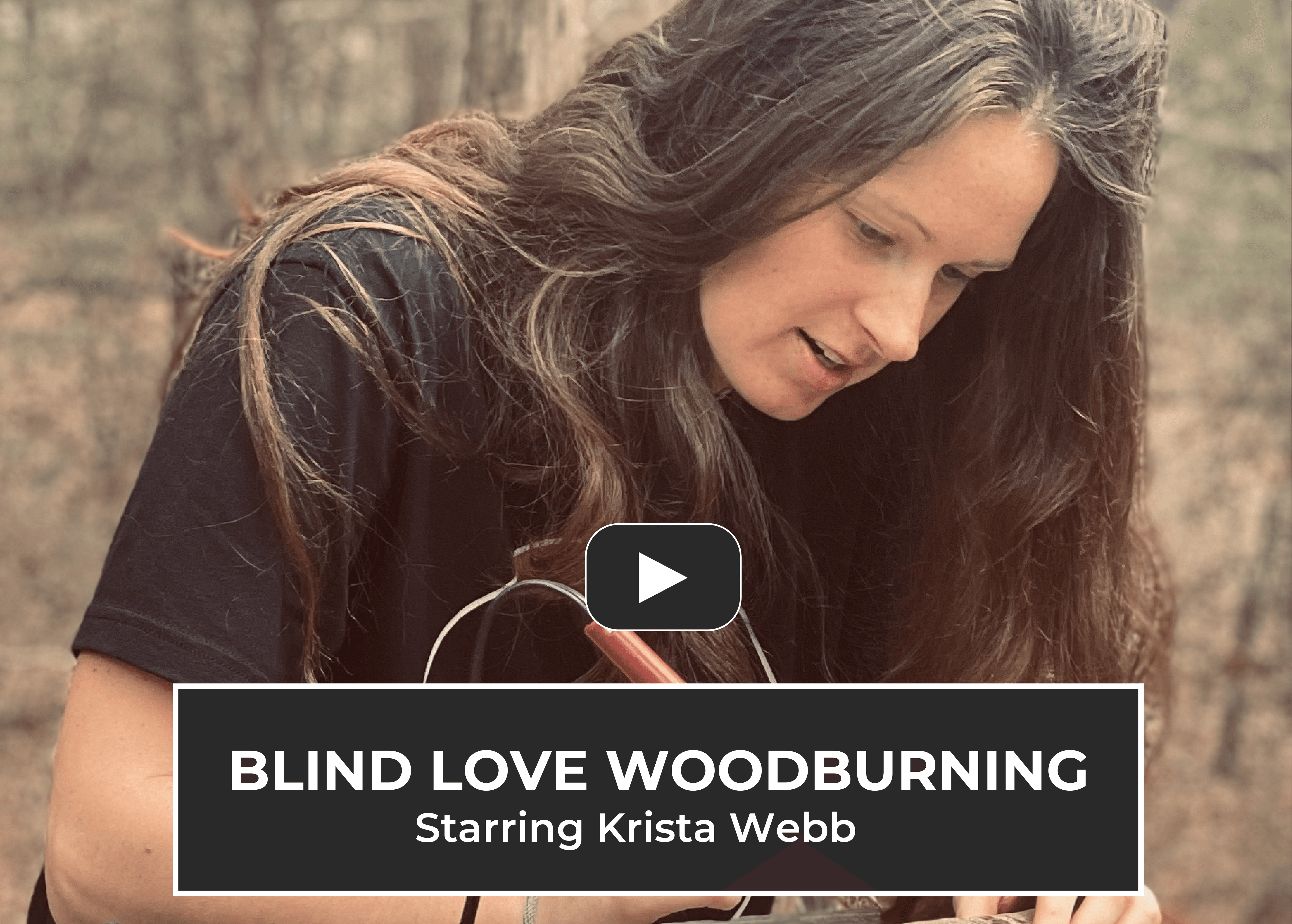 Blind Love Woodburning