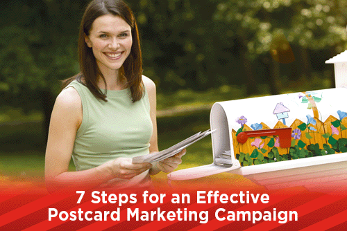 7 Steps for an Effective Postcard Marketing Campaign