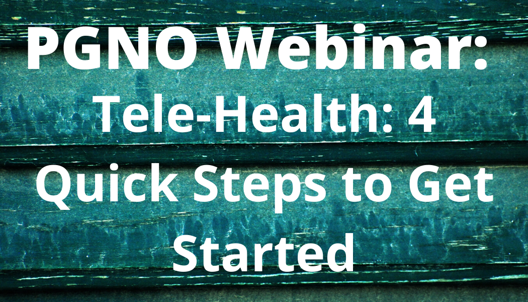 Tele-Health: 4 Quick Steps to Get Started