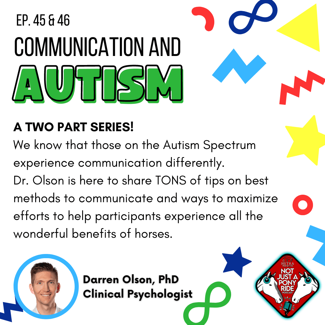 Episode #46 - PART TWO: Communication and Autism with Dr. Darren Olsen PhD