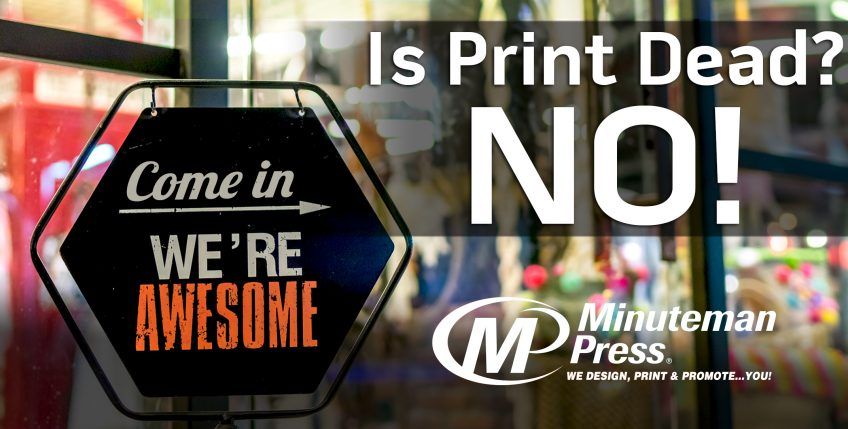 Print is Not Dead!