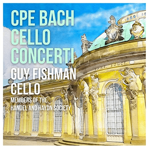 Handel and Haydn Society: CPE Bach: Cello Concerti