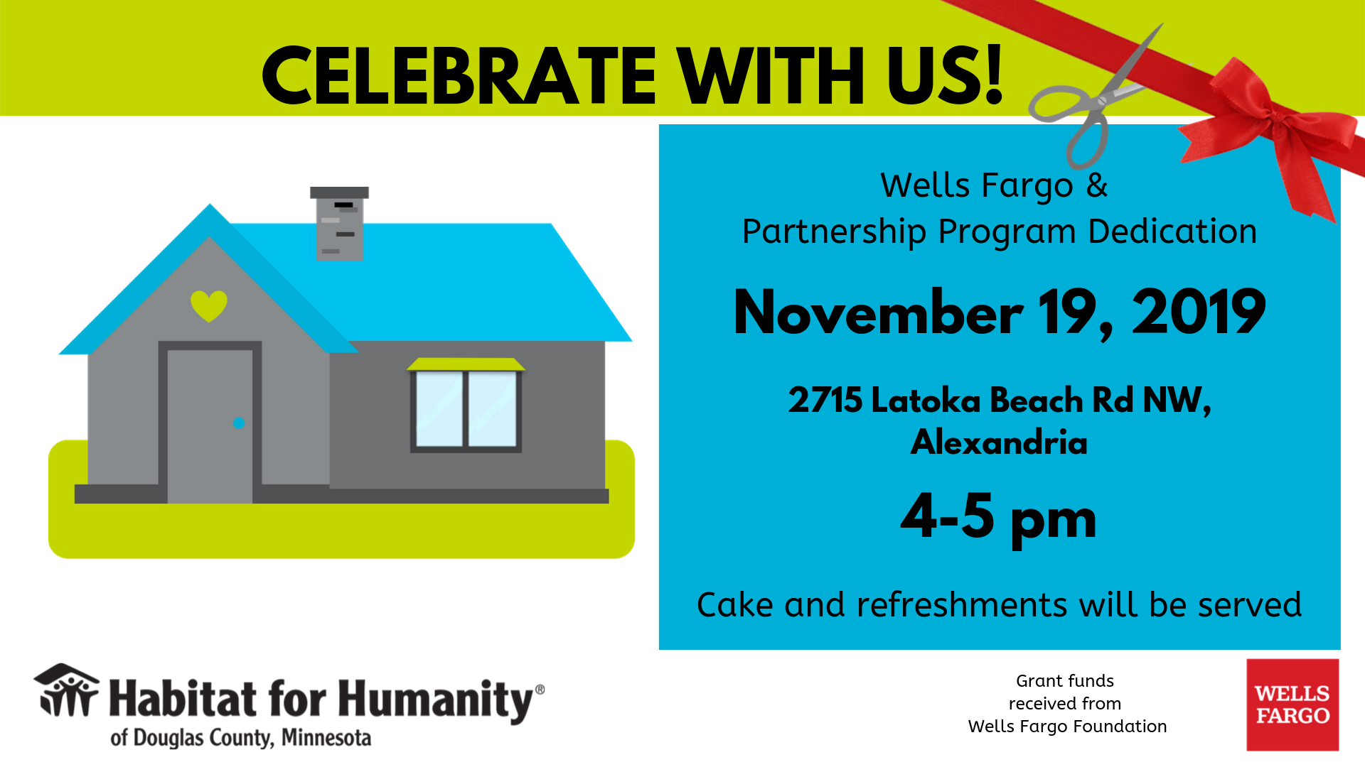 Wells Fargo, Partnership Program and Dedication