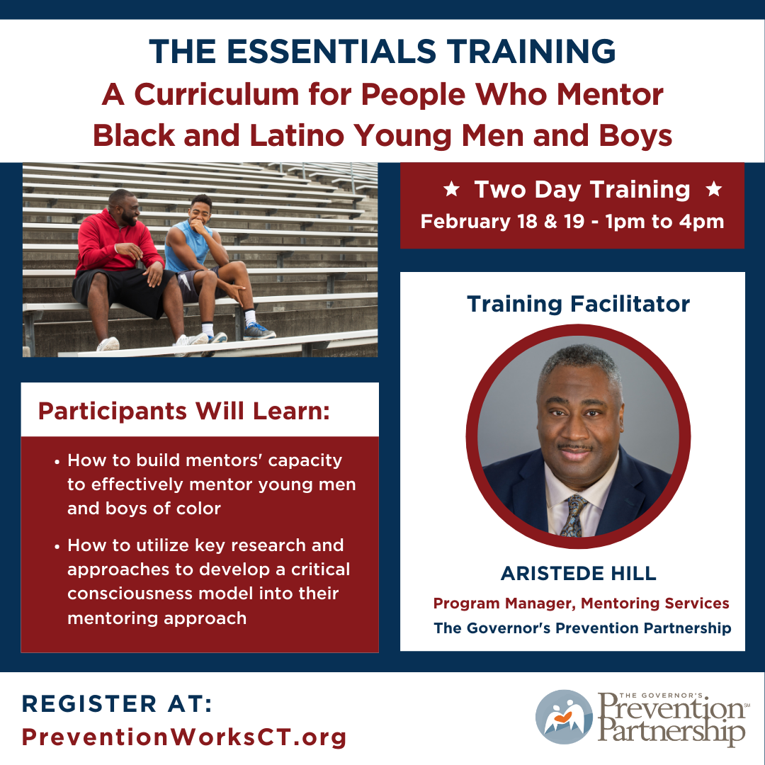 The Essentials Training: A Curriculum for People Who Mentor Black and Latino Young Men and Boys