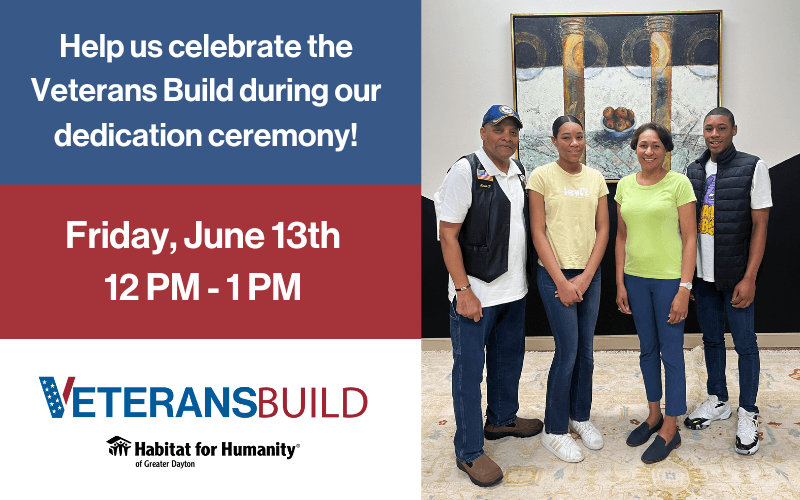 Help Dayton Habitat Welcome a Local Veteran and His Family Home!