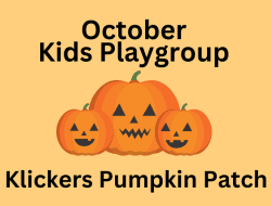 Kids Playgroup at Klickers Pumpkin Patch