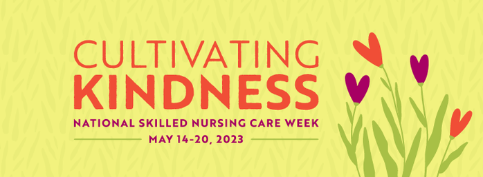 National Skilled Nursing Care Week