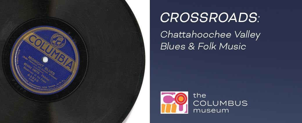 Crossroads: Chattahoochee Valley Blues & Folk Music