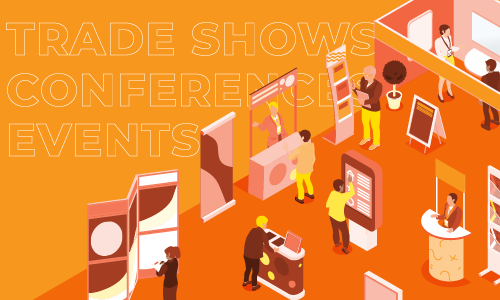 Trade shows, conferences and events