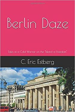 Berlin Daze by Rick Estberg